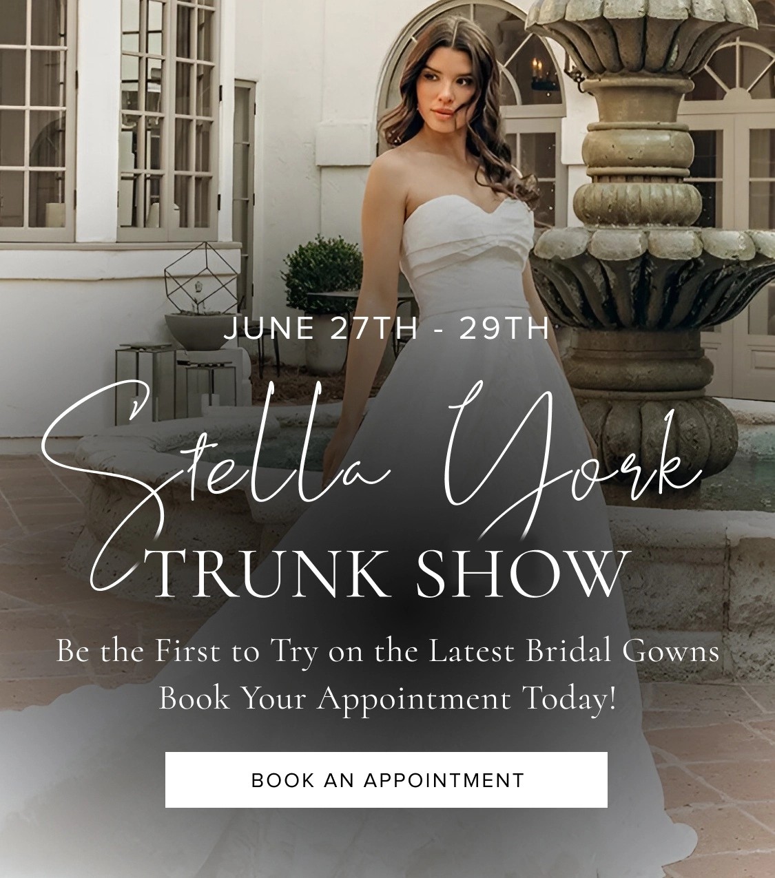 Stella York Trunk Show